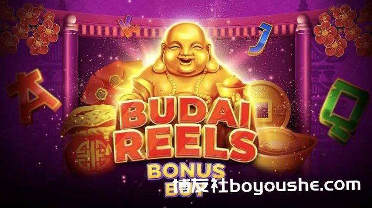 Evoplay的「Budai Reels Bonus Buy」游戏增强奖励功能